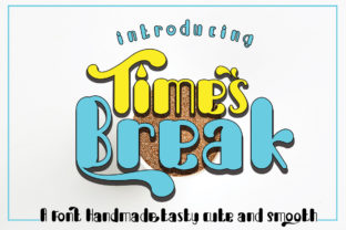 Break Times: A Playful Display Font for Campaign Creativity