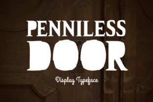 Penniless Door: A Display Font for Editorial Excellence