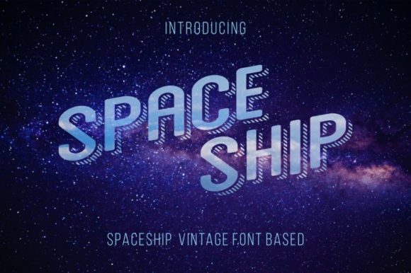 Space Ship: A Font That Takes You to the Stars